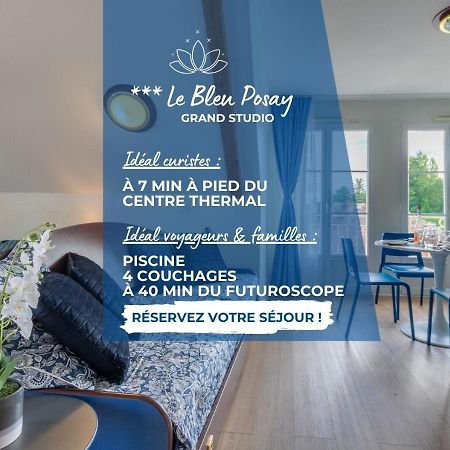 Grand Studio Le Bleu Posay La Roche-Posay Exterior foto