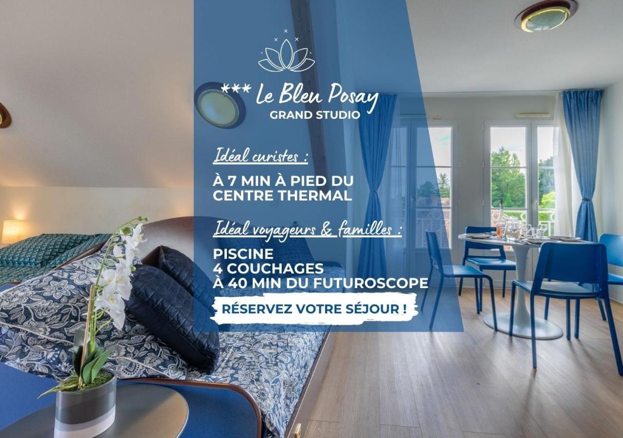 Grand Studio Le Bleu Posay La Roche-Posay Exterior foto